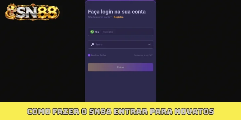 Como fazer o SN88 entrar para novatos