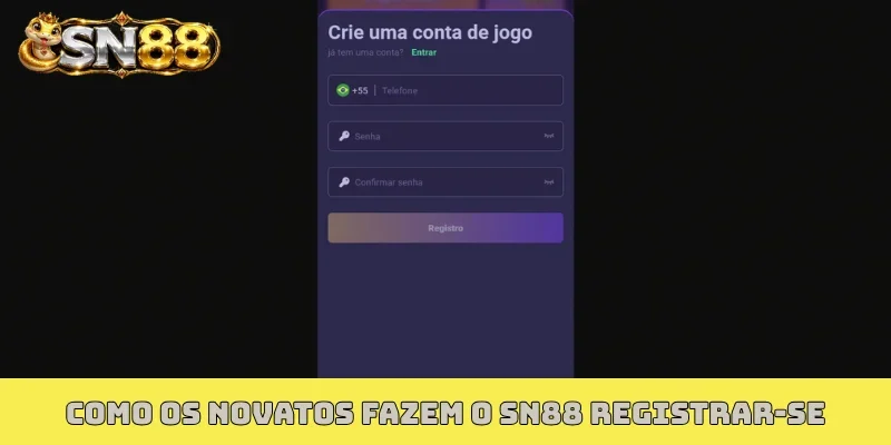 Como os novatos fazem o SN88 registrar-se