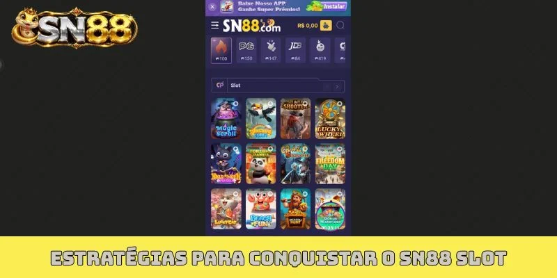 Estratégias para conquistar o SN88 Slot
