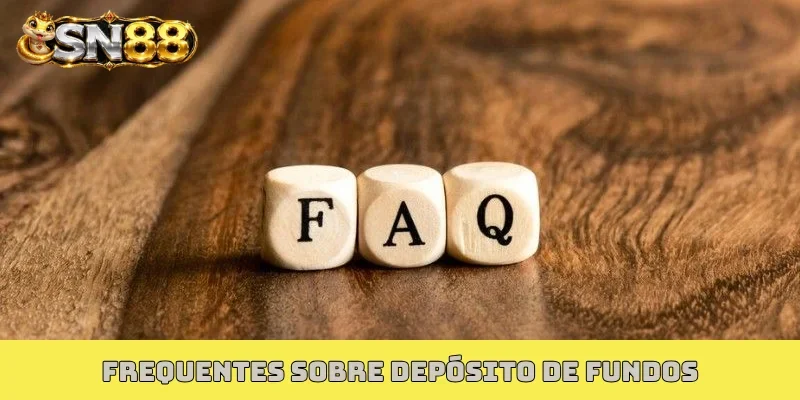 Frequentes sobre depósito de fundos