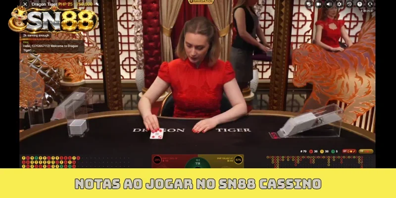 Notas ao jogar no SN88 cassino