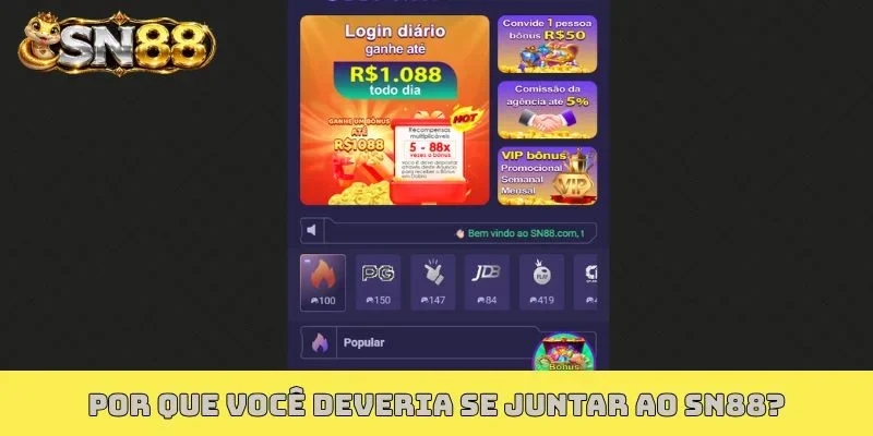 Por que você deveria se juntar ao SN88?