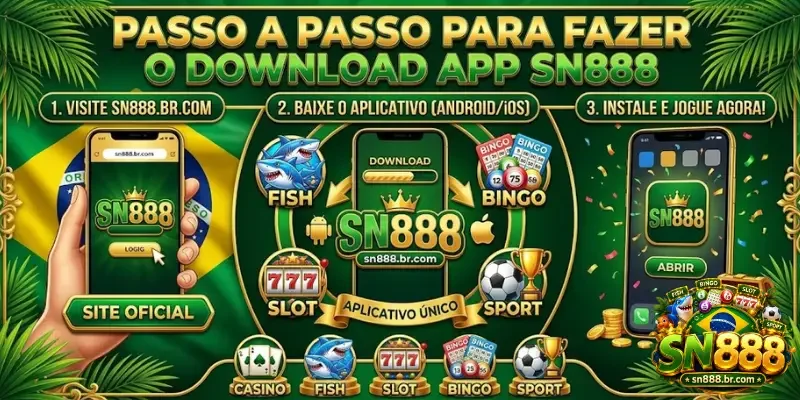 Download App Sn888 Passo a passo para fazer o Download App Sn888